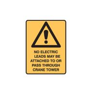 Warning Sign - No Electric Leads May Be Attachedﾅ  