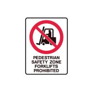 PF847436 Forklift Safety Sign - Pedestrian Safety Zone Forklifts Prohibited 
