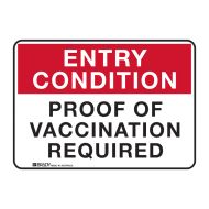 Entry Condition Sign - Proof of Vaccination Required
