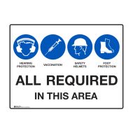 Multiple Condition Sign - PPE and Vaccination, 600 x 450mm