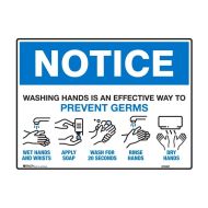Notice Sign - Washing Hands Is An Effective Way To Prevent Germs