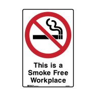 PF840660 Prohibition Sign - This Is A Smoke Free Workplace 