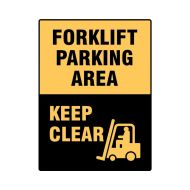 PF845211 Forklift Safety Sign - Forklift Parking Area Keep Clear 