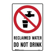 PF846083 Prohibition Sign - Reclaimed Water Do Not Drink 
