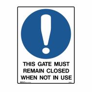 PF846129 Building & Construction Sign - This Gate Must Remain Closed When Not In Use 