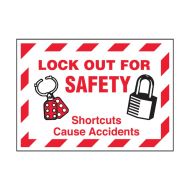 PF856797 Lockout Tagout Sign - Lockout For Safety, Shortcuts Cause Accidents