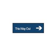 PF863753 Engraved Office Sign - This Way Out Arr-Right 