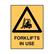 PF868821 UltraTuff Sign - Forklifts In Use 
