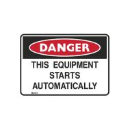 PF877155 ToughWash Sign - Danger This Equipment Starts Automatically 