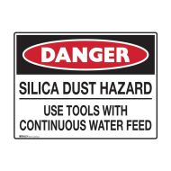 Danger Sign - Silica Dust Hazard Use Tools With Continuous Water