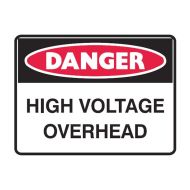PF835789 Danger Sign - High Voltage Overhead 
