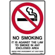 No Smoking Signs - NSW - No Smoking It Is Against The Law To Smoke In Any Enclosed Area Smoke Free Environment ACT 2000 - 450mm(H) x 300mm (W), Metal