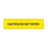 Printed Barricade Tapes - Caution Do Not Enter, W75mm x L60m