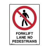 843507 Forklift Safety Sign - Forklift Lane No Pedestrians 